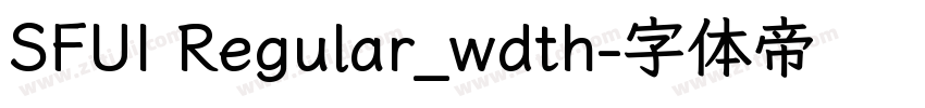 SFUI Regular_wdth字体转换